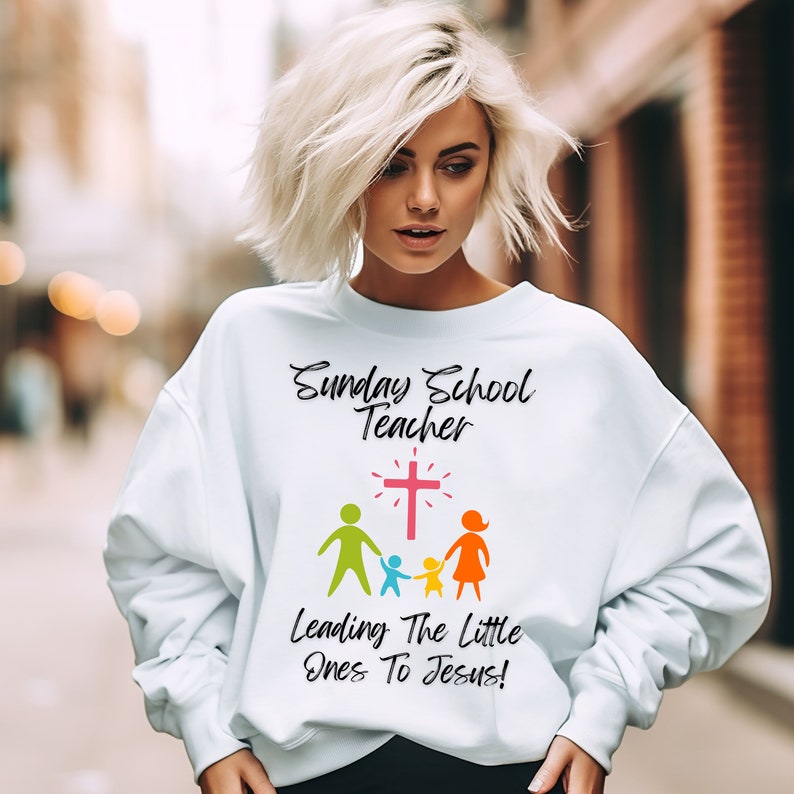 Sunday School Teacher Shirt - ATTG Designs